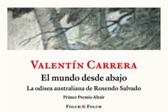 15042026 Libro El mundo desde abajo la odisea australiana de Rosendo Salvado de Valentin Carrera