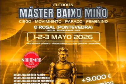 O Rosal acolle o I Maister Baixo MinTHo de futboliin Cartel