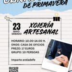 Xoias artesanais para comezar os Obradoiros de Primavera do Rosal