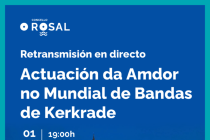 O Rosal arrouparae ae Agrupacioen Musical no Mundial de Bandas de Kerkrade