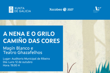 Cartel da funcion A nena e o grilo camino das cores Outubro 2026